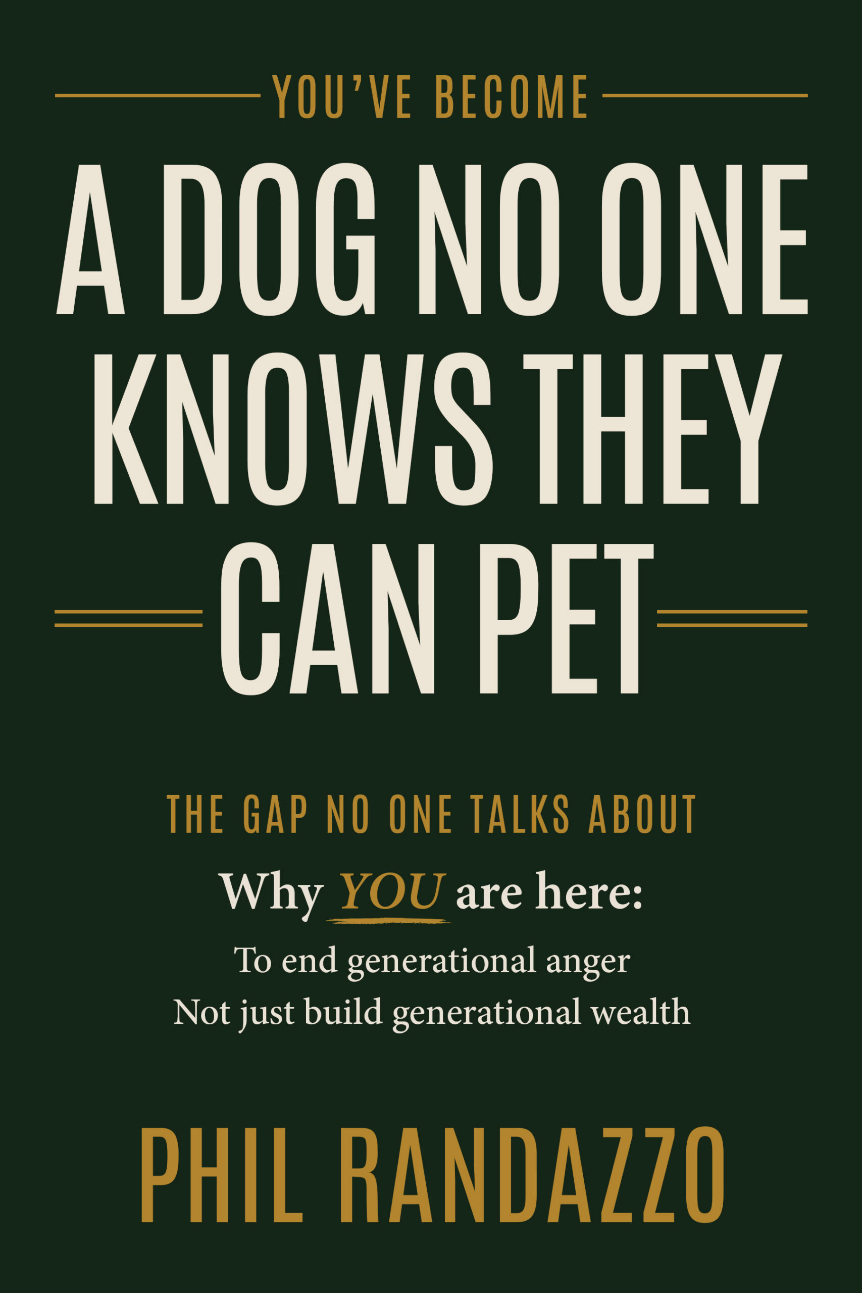 A Dog No One Knows they Can Pet book cover.